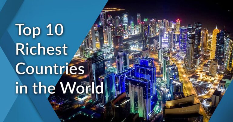 Top 10 richest country in the world